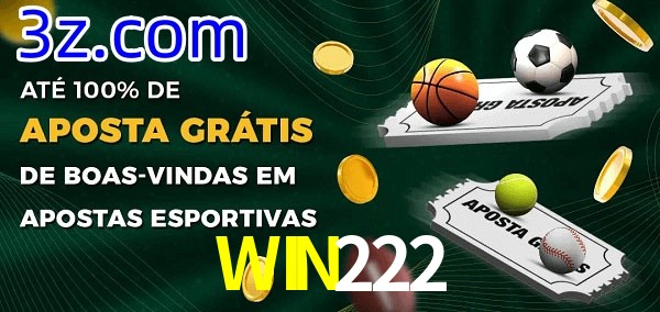 WIN222 Ate 100% de Aposta Gratis