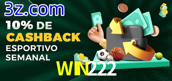 10% de bônus de cashback na WIN222